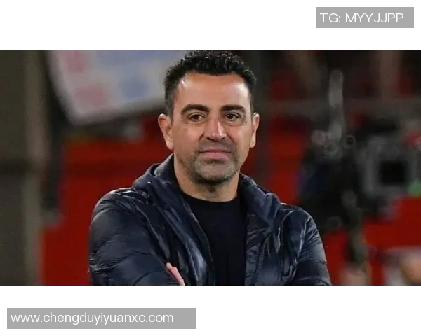 哈维正式宣布赛季结束后离开巴萨球队亟需注入新活力与动力